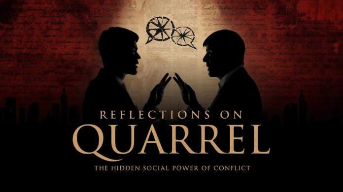Reflections on quarrel